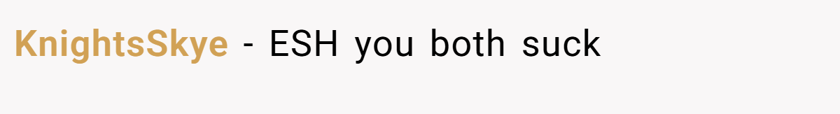 KnightsSkye − ESH you both suck