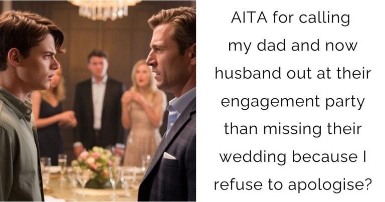 AITA for calling my dad and now husband out at their engagement party than missing their wedding because I refuse to apologise?