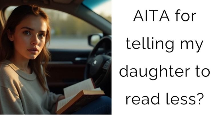 AITA for telling my daughter to read less?