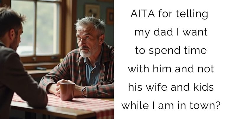 AITA for telling my dad I want to spend time with him and not his wife and kids while I am in town?