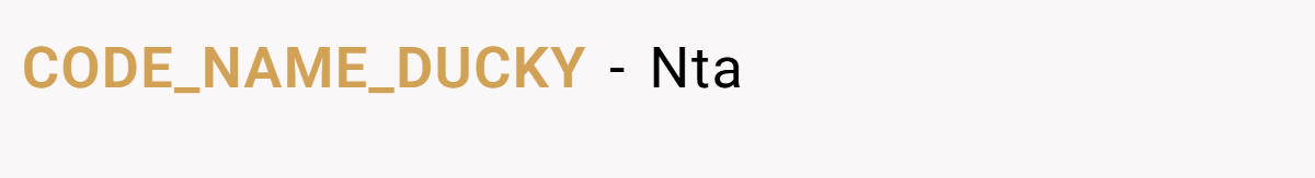 CODE_NAME_DUCKY − Nta