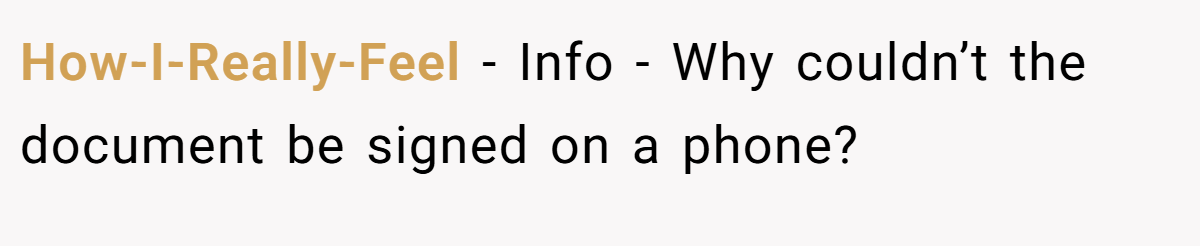 How-I-Really-Feel - Info - Why couldn’t the document be signed on a phone?