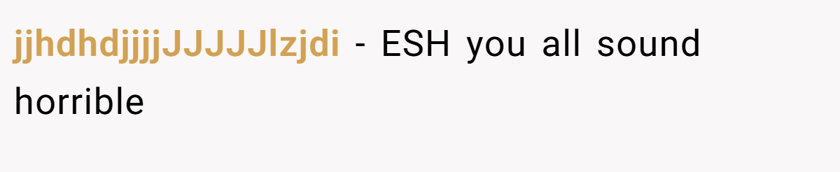 jjhdhdjjjjJJJJJlzjdi − ESH you all sound horrible