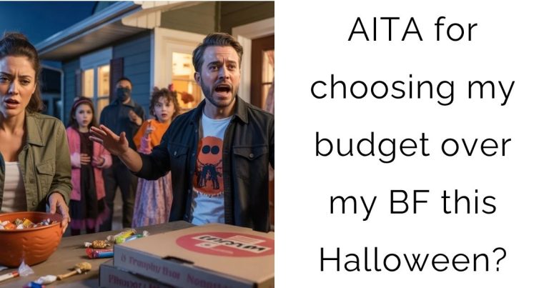 AITA for choosing my budget over my boyfriend this Halloween?