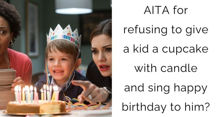 AITA for refusing to give a kid a cupcake with candle and sing happy birthday to him?