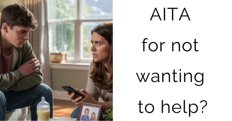 AITA for not wanting to help?