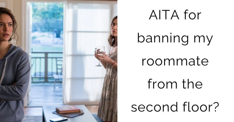 AITA for banning my roommate from the second floor?