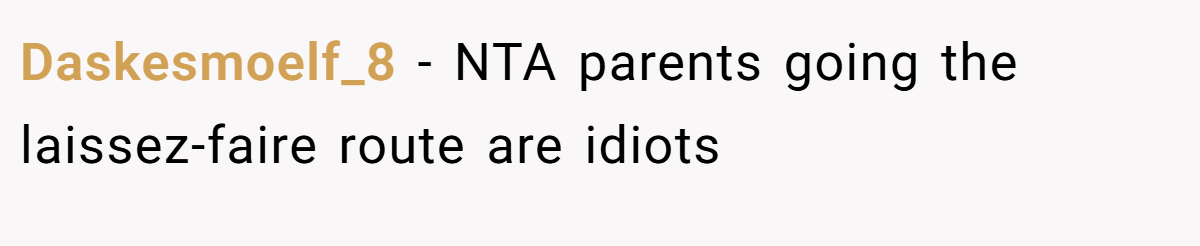 Daskesmoelf_8 − NTA parents going the laissez-faire route are idiots
