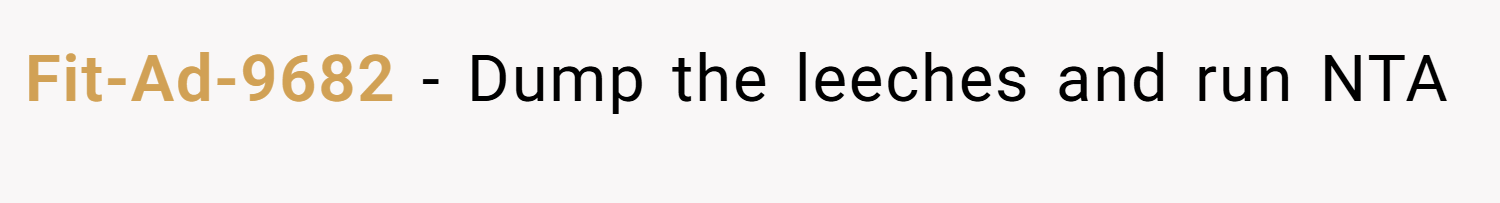 Fit-Ad-9682 − Dump the leeches and run NTA