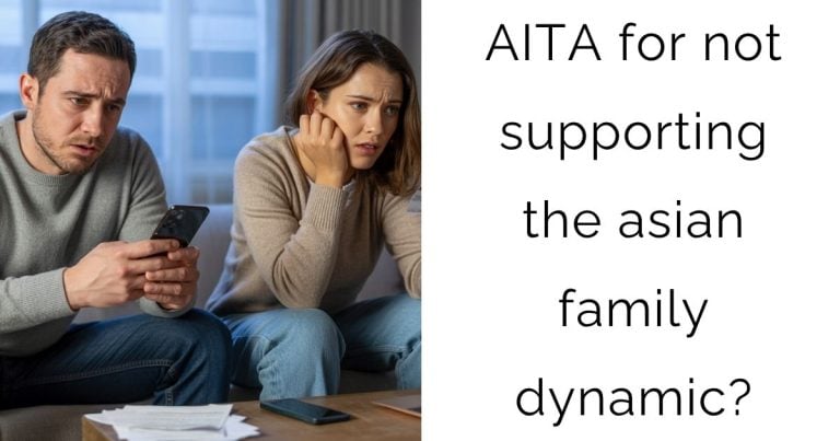 AITA for not supporting the asian family dynamic?