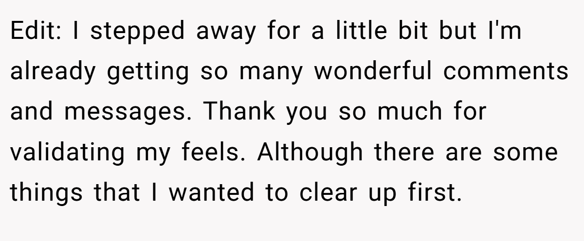 Edit: I stepped away for a little bit but I'm already getting so many wonderful comments and messages. Thank you so much for validating my feels. Although there are some things that I wanted to clear up first.