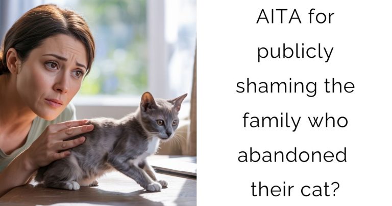 AITA for publicly shaming the family who abandoned their cat?