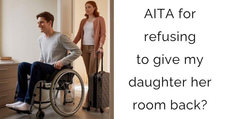 AITA For refusing to give my daughter her room back?