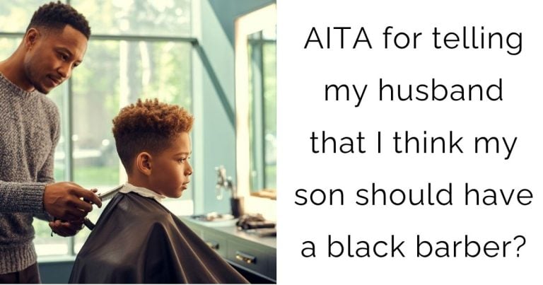 AITA for telling my husband that I think my son should have a black barber?