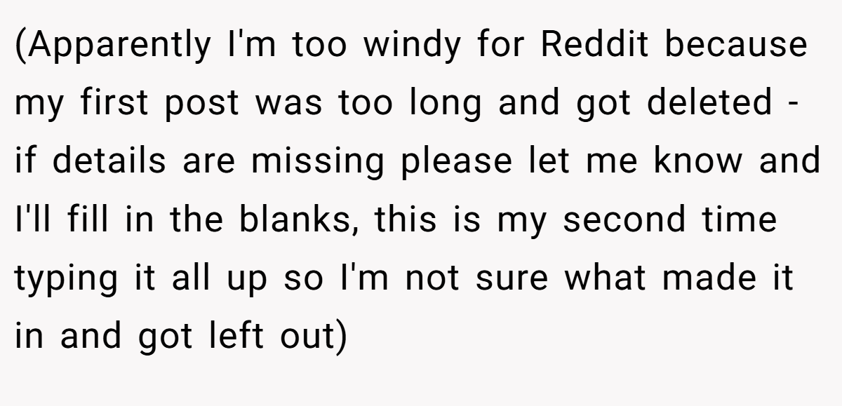 (Apparently I'm too windy for Reddit because my first post was too long and got deleted - if details are missing please let me know and I'll fill in the blanks, this is my second time typing it all up so I'm not sure what made it in and got left out)