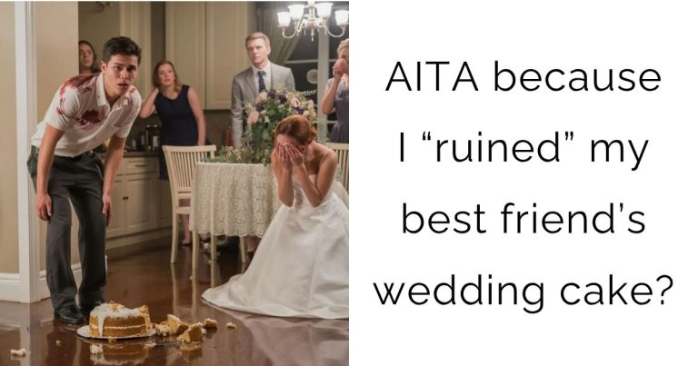 AITA because I “ruined” my best friend’s wedding cake?