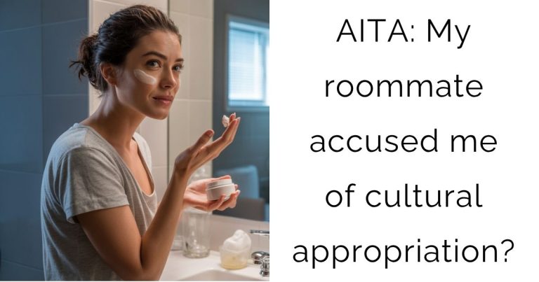 AITA: My roommate accused me of cultural appropriation?