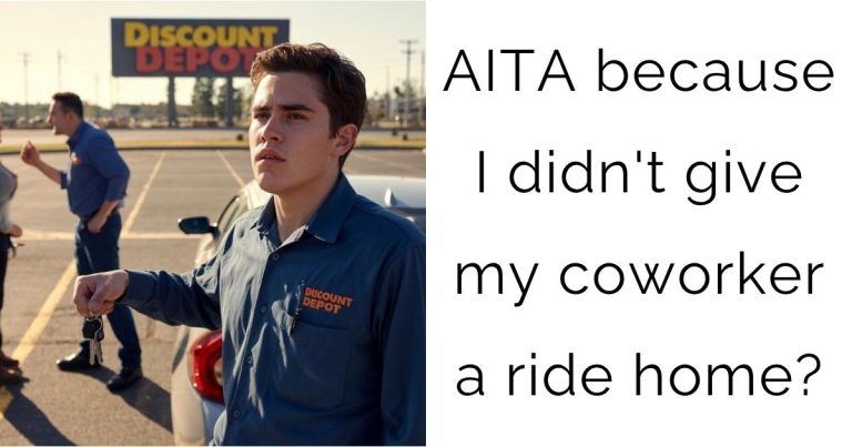AITA because I didn’t give my coworker a ride home?