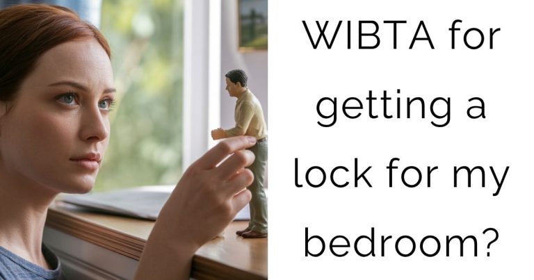 WIBTA for getting a lock for my bedroom?
