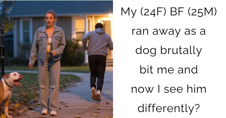 My (24F) Bf (25M) ran away as a dog brutally bit me and now I see him differently?