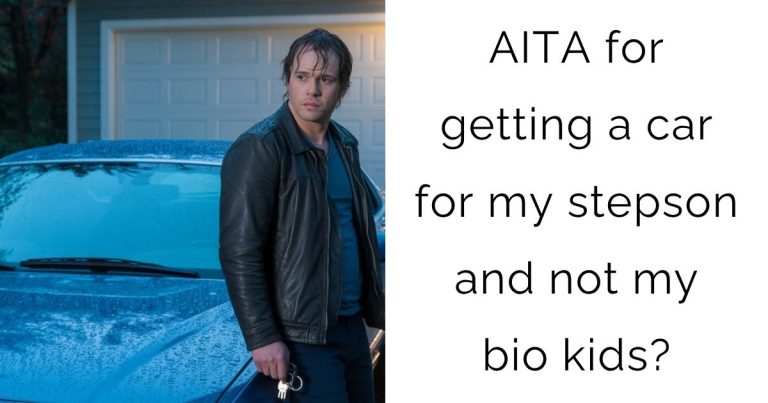 AITA for getting a car for my stepson and not my bio kids?