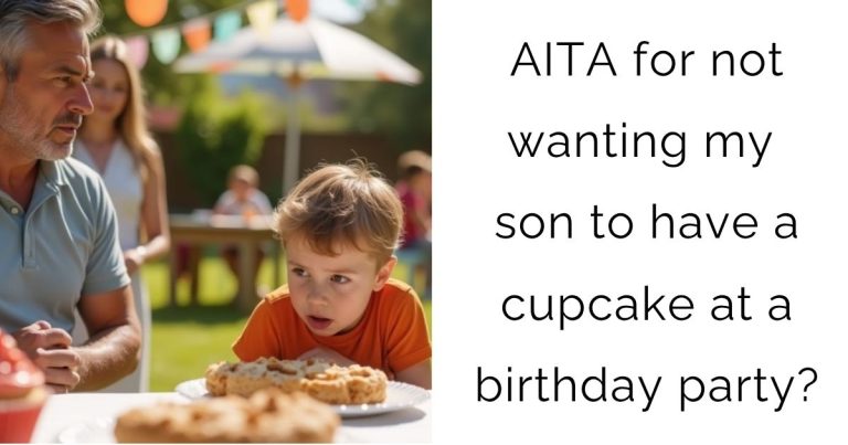 AITA for not wanting my son to have a cupcake at a birthday party?