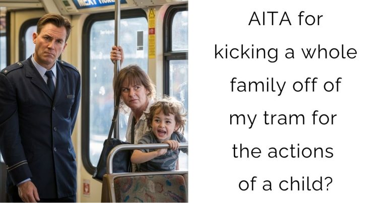 AITA for kicking a whole family off of my tram for the actions of a child?