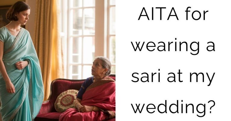 AITA for wearing a sari at my wedding?