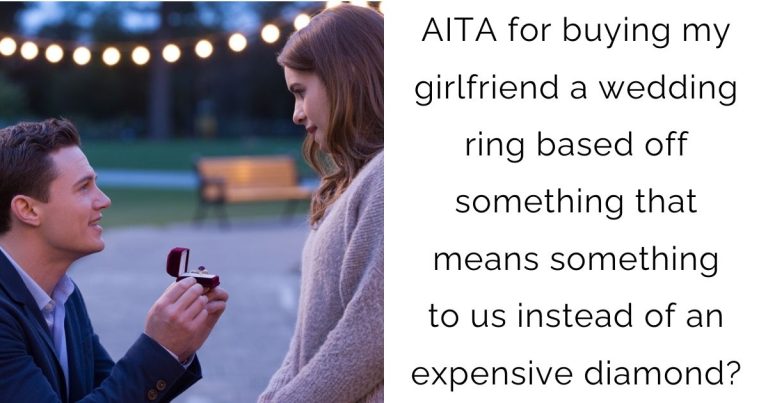 AITA for buying my girlfriend a wedding ring based off something that means something to us instead of an expensive diamond?