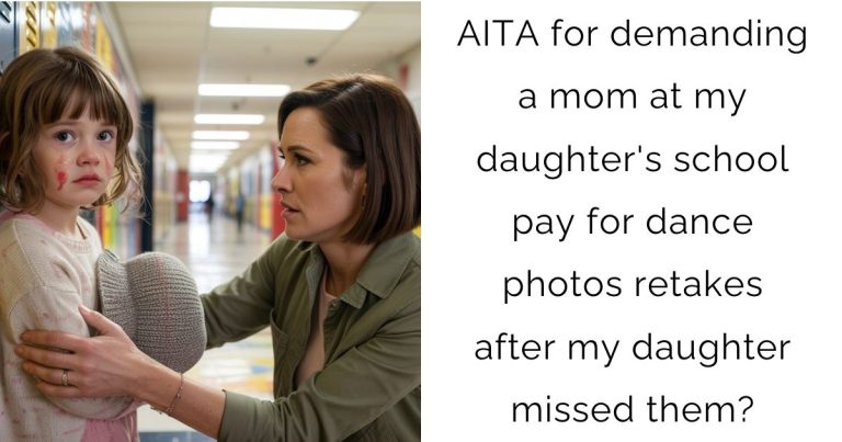 AITA for demanding a mom at my daughter’s school pay for dance photos retakes after my daughter missed them?