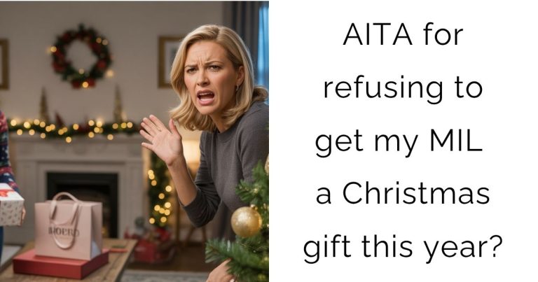 AITA for refusing to get my MIL a Christmas gift this year?