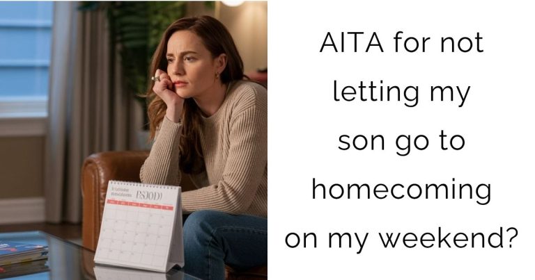 AITA for not letting my son go to homecoming on my weekend?