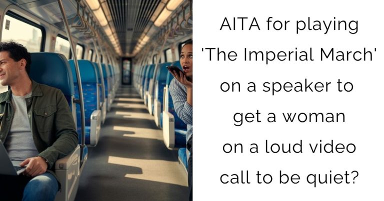 AITA for playing ‘The Imperial March’ on a speaker to get a woman on a loud video call to be quiet?