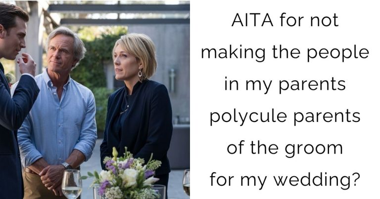 AITA for not making the people in my parents polycule parents of the groom for my wedding?