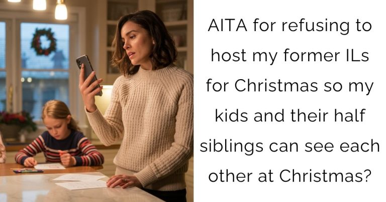 AITA for refusing to host my former ILs for Christmas so my kids and their half siblings can see each other at Christmas?