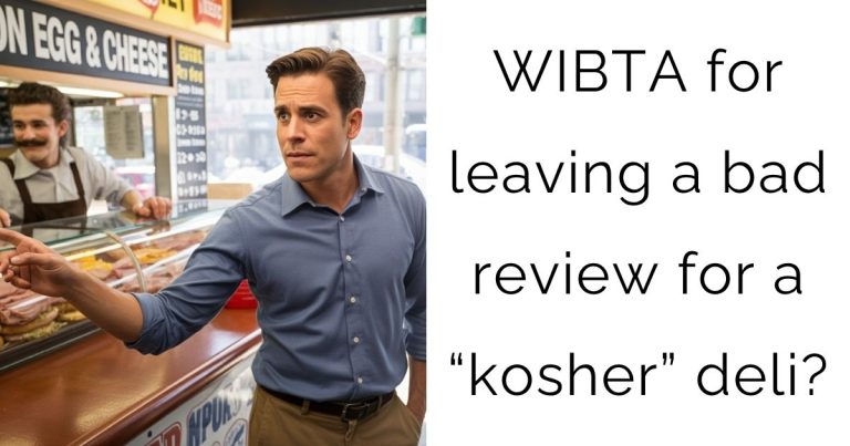 WIBTA for leaving a bad review for a “kosher” deli?