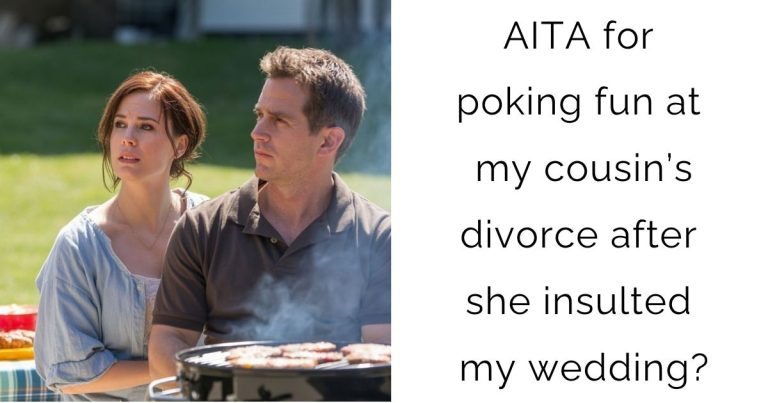 AITA for poking fun at my cousin’s divorce after she insulted my wedding?