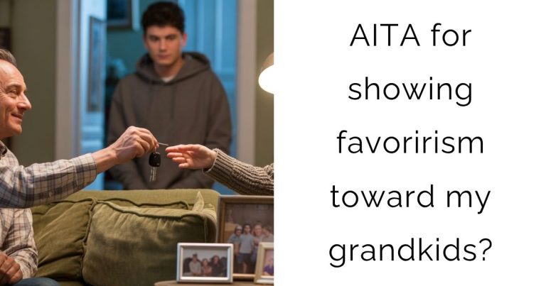 AITA for showing favorirism toward my grandkids?