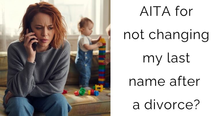 AITA for not changing my last name after a divorce?