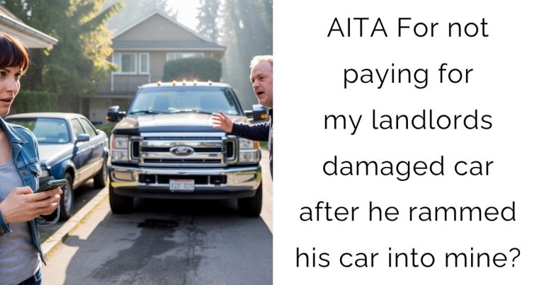 AITA For not paying for my landlords damaged car after he rammed his car into mine?