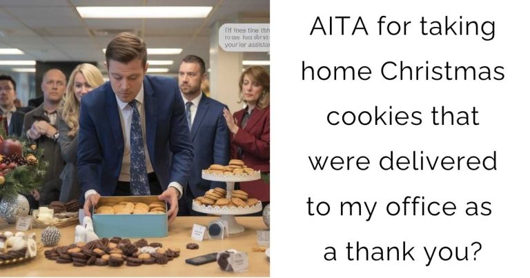 AITA for taking home Christmas cookies that were delivered to my office as a thank you?