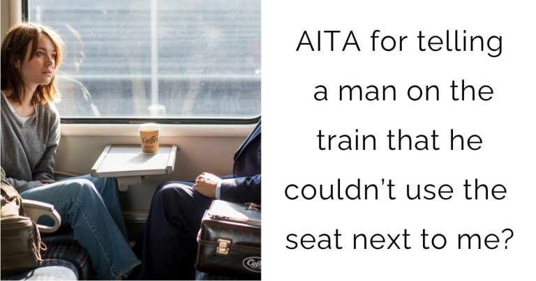 AITA for telling a man on the train that he couldn’t use the seat next to me?