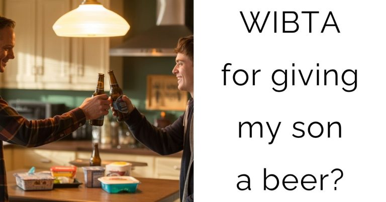 WIBTA for giving my son a beer?