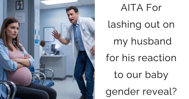 AITA For lashing out on my husband for his reaction to our baby gender reveal?