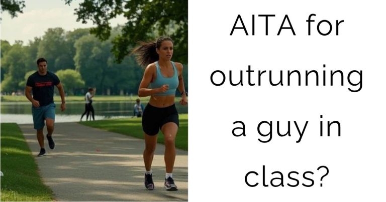 AITA for outrunning a guy in class?