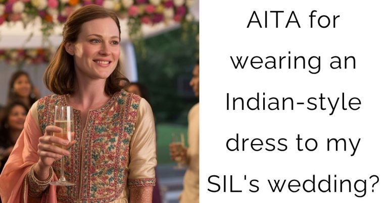 AITA for wearing an Indian-style dress to my SIL’s wedding?