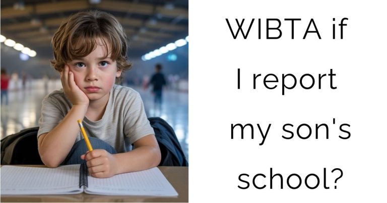 WIBTA if I report my son’s school?