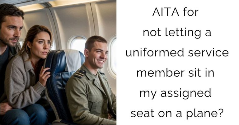 AITA for not letting a uniformed service member sit in my assigned seat on a plane?