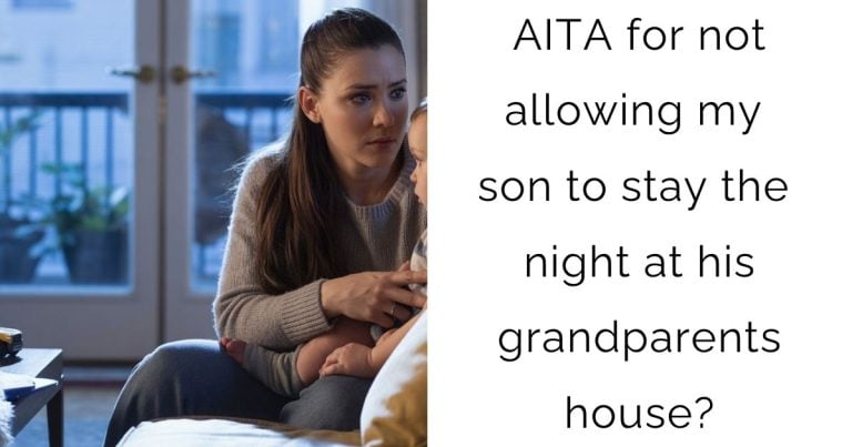 AITA for not allowing my son to stay the night at his grandparents house?