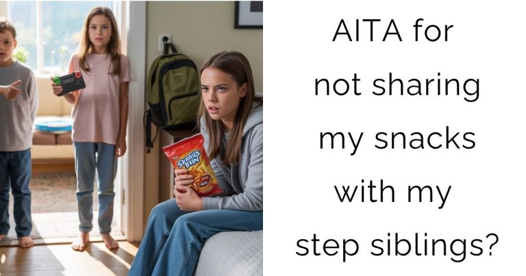 AITA for not sharing my snacks with my step siblings?